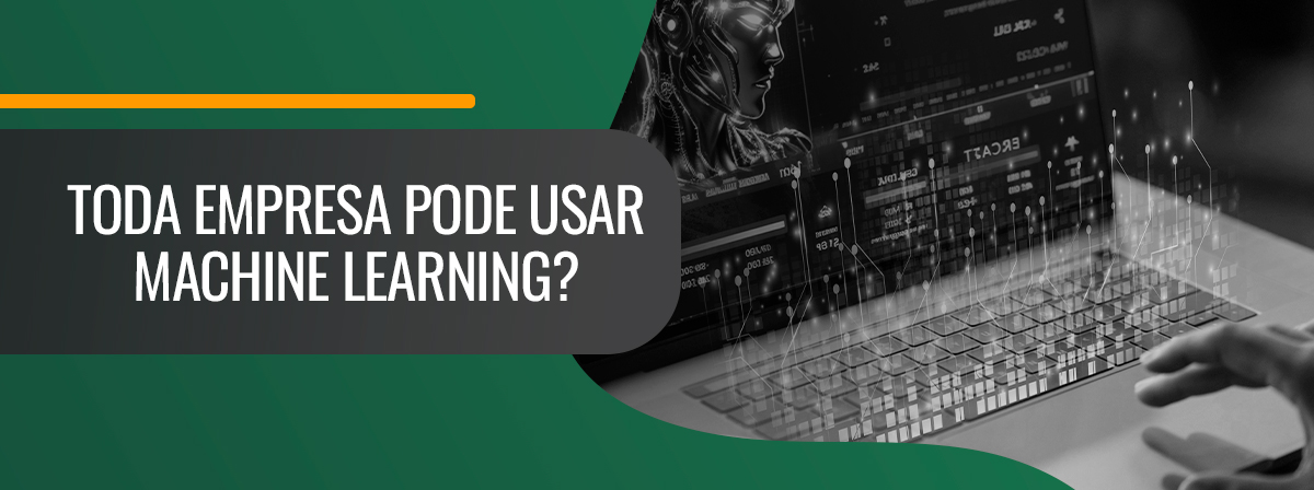 Blog-Darede-Toda-empresa-pode-usar-Machine-Learning