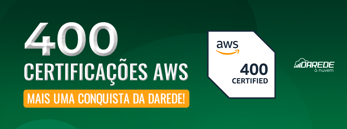 Darede atinge o número de 400 certificações AWS